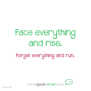 2016-09-09 - face everything and rise