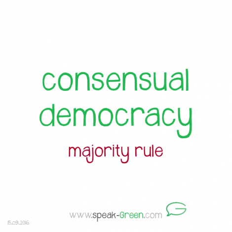 2016-09-15 - consensual democracy