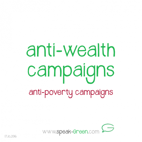 2016-10-17 - anti-wealth campaign