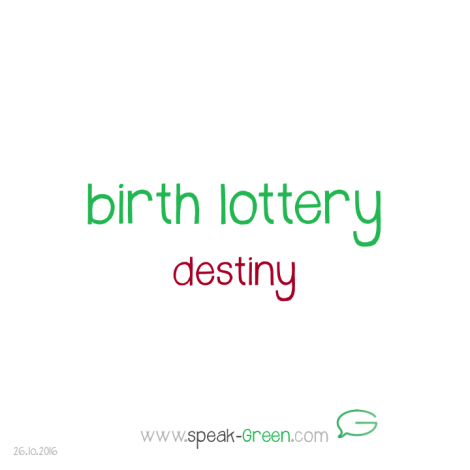 2016-10-26 - birth lottery