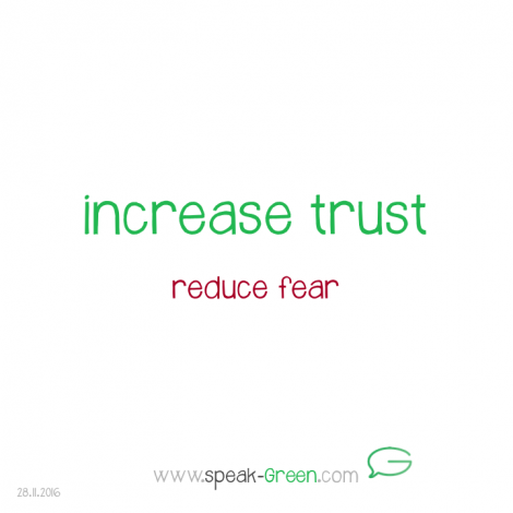 2016-11-28 - increase trust