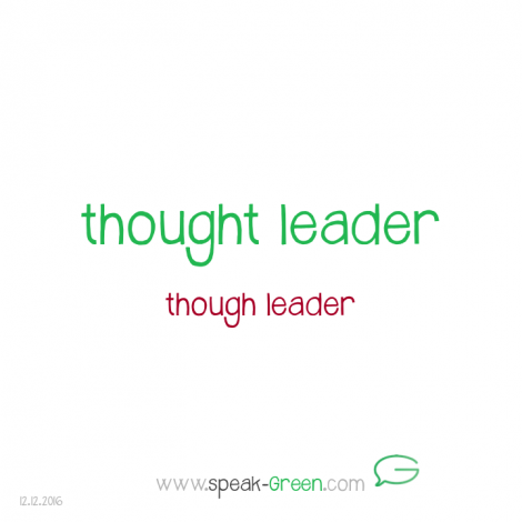 2016-12-12 - thought leader