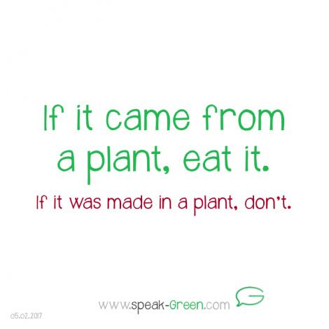 2017-02-05 - from a plant, eat it