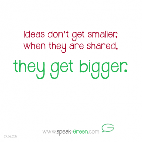 2017-02-27 - ideas get bigger when shared
