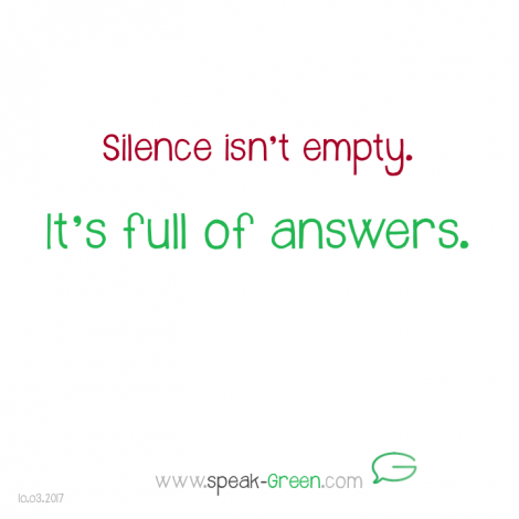 2017-03-10 - silence is full of answers